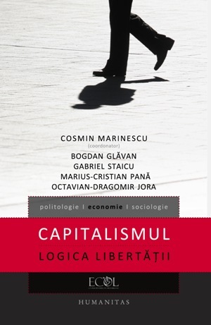 Capitalismul. Logica Libertăţii